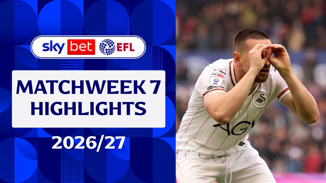 EFL 2026/27 | ไฮไลต์แมตช์วีค 7