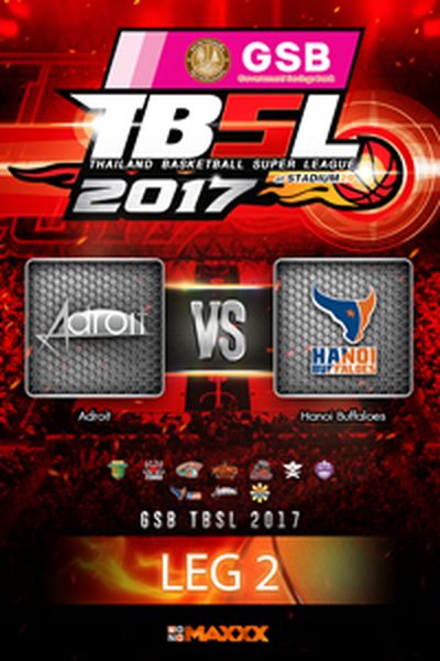 อะดรอยท์ VS ฮานอย บัฟฟาโล่ส์ คู่ที่ 1 18/2/17 LEG 2 Adroit - Hanoi Buffaloes