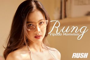 ดูหนัง รุ่ง วิภาดา หม่อมวิสัย RUSH Fashion Vol.147 Rung ตอนที่ 4