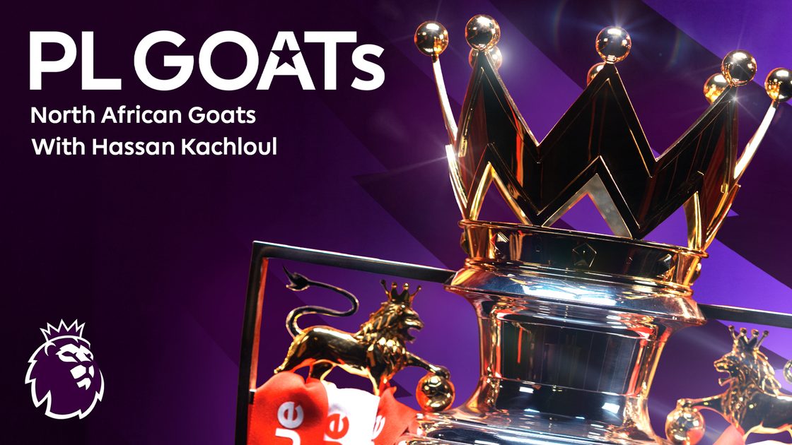 PL GOATs: สุดยอดนักเตะแอฟริกาเหนือ ฮัสซัน คัชลูล
