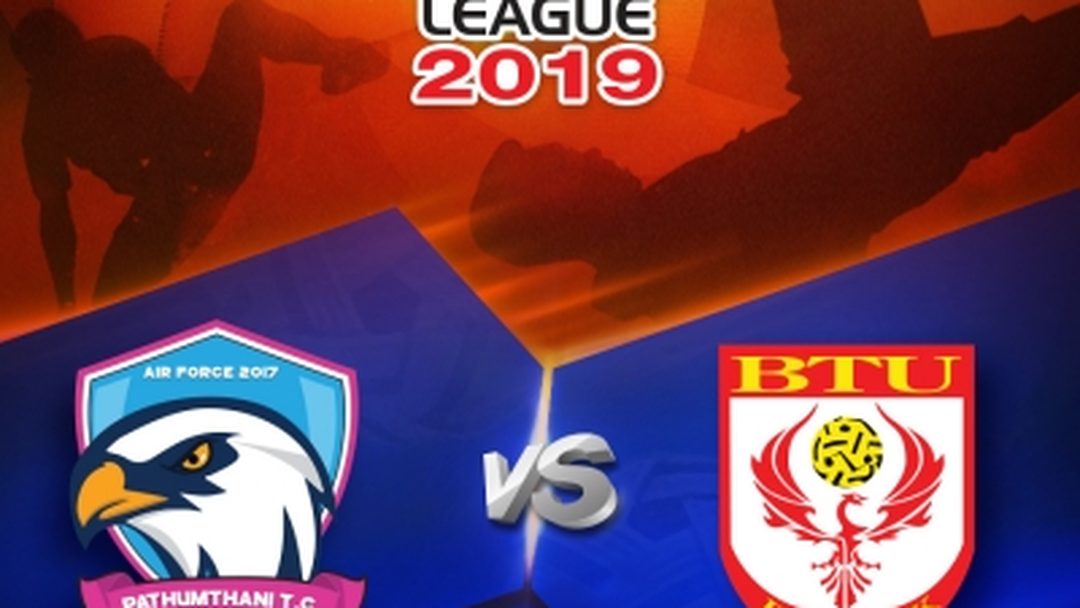 ปทุมธานี VS กรุงเทพ-ธนฯ ปทุมธานี VS กรุงเทพ-ธนฯ