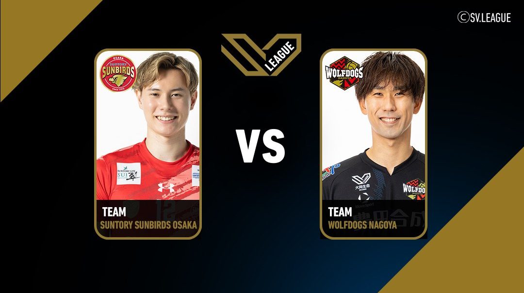 SV.League Men | ซันโทรี่ ซันเบิร์ดส์ โอซาก้า vs วูล์ฟด็อกส์ นาโกย่า (9 May 2026)