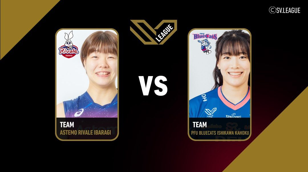 SV.League Women | แอสเทโม ริวาเล่ อิบารากิ vs พีเอฟยู บลูแคตส์ อิชิกาวะ คะโฮะคุ  (28 Feb 26)