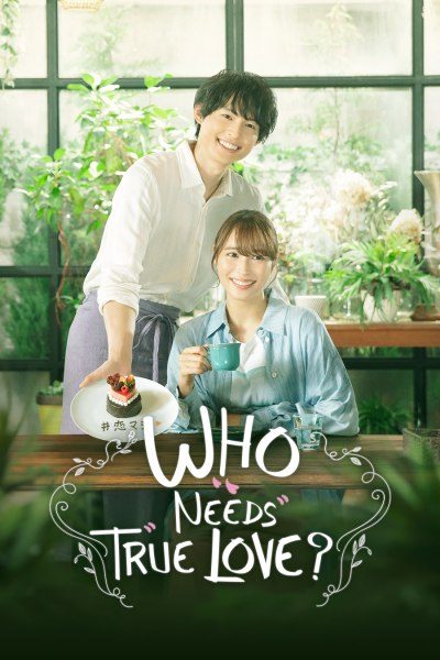 Who Needs True Love?