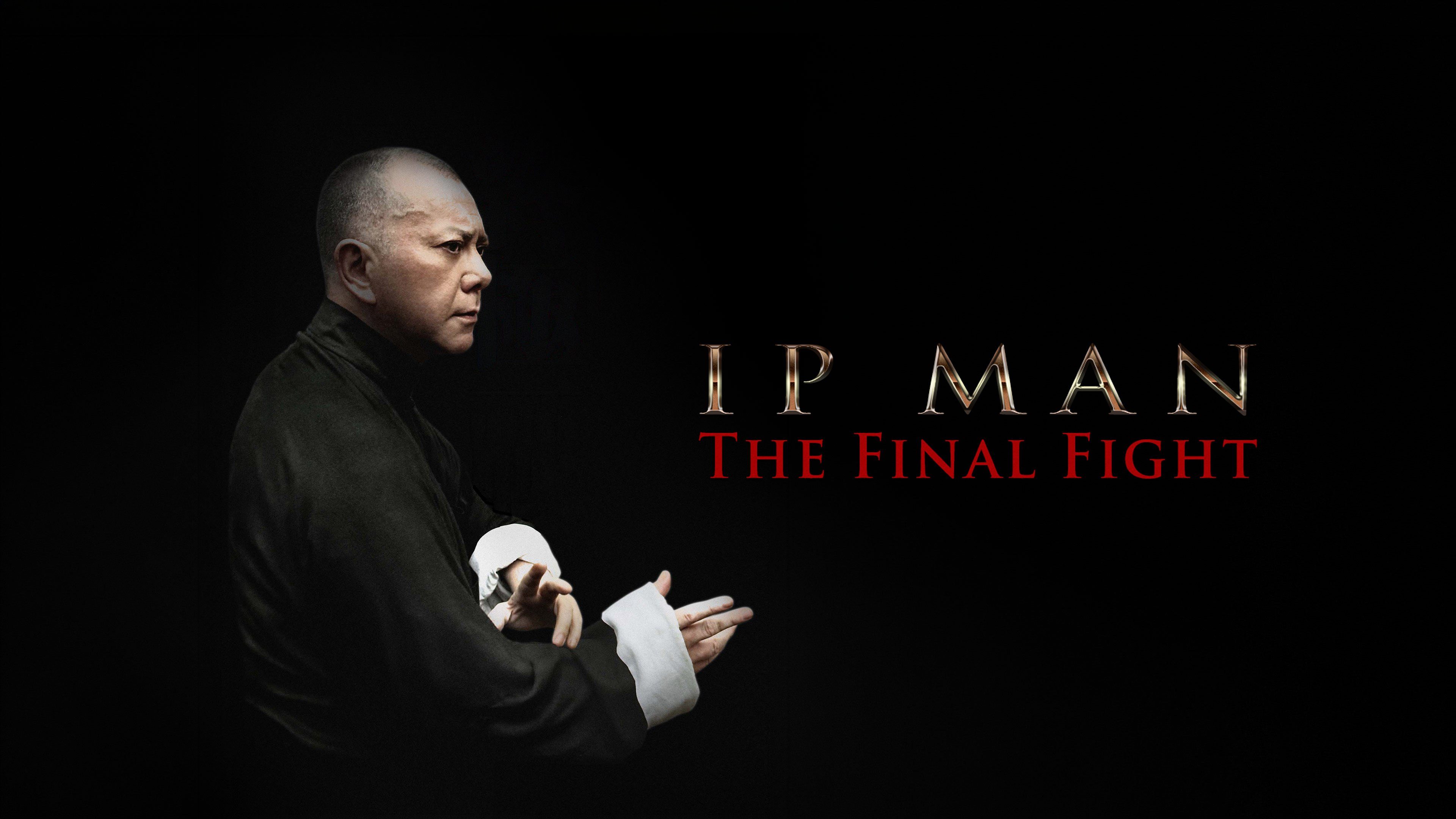Ip Man: The Final Fight