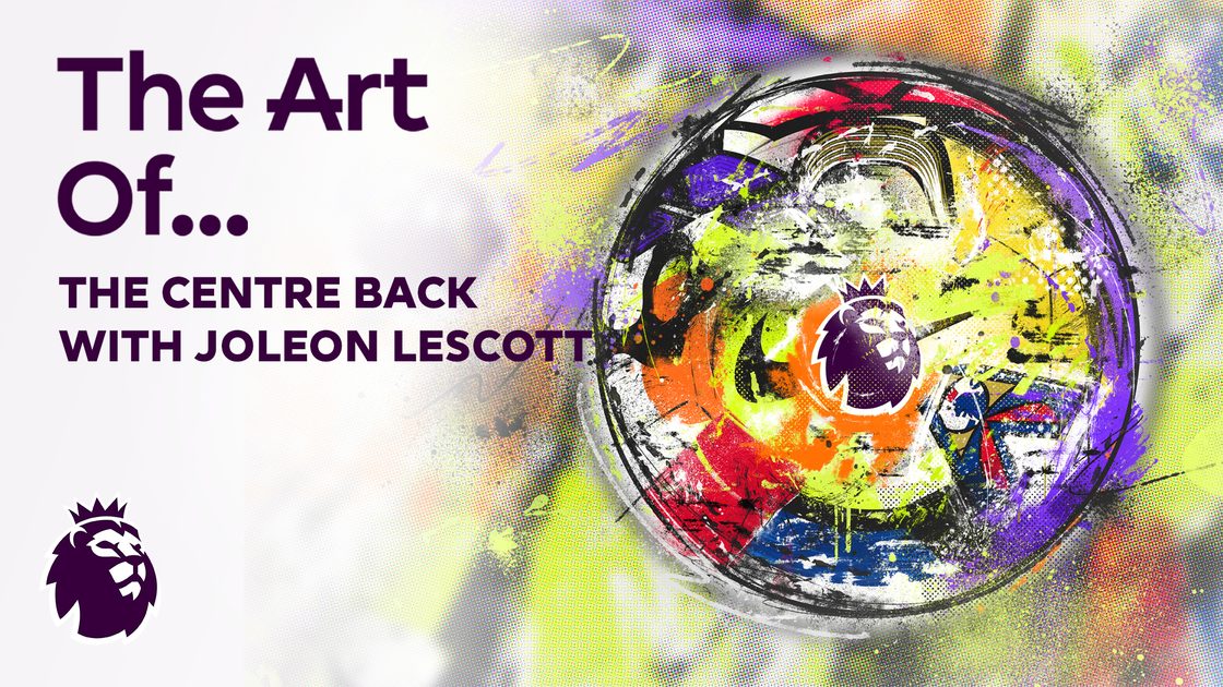 The Art of... : โจเลียน เลสคอตต์ – การเป็นเซ็นเตอร์แบ็ก