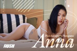 ดูหนัง แอนนา พัชรีภรณ์ พงษ์สุระ RUSH Fashion Vol.155 Anna ตอนที่ 1