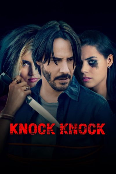 Knock Knock (2015)