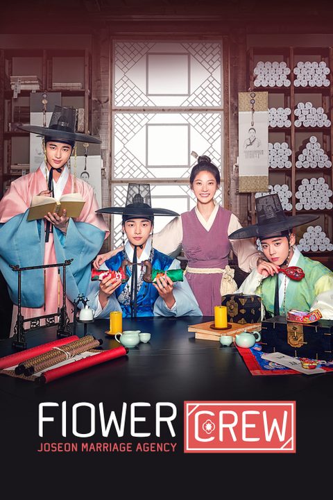 Flower Crew: Joseon Marriage Agency