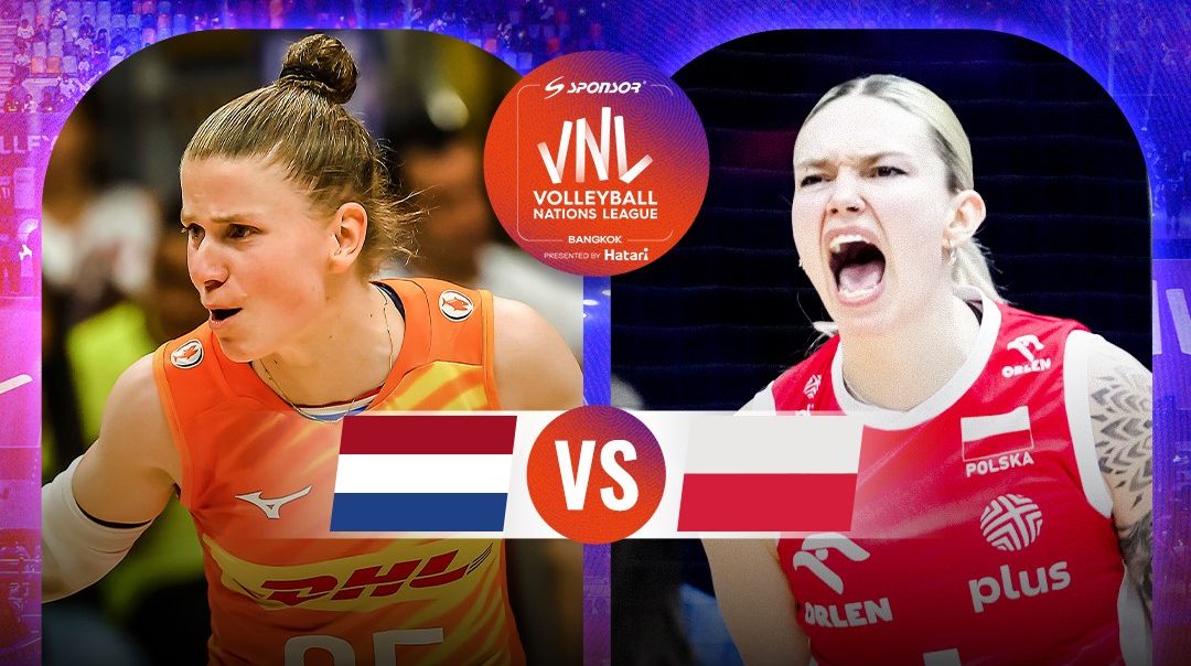 VNL Women | เนเธอร์แลนด์ vs โปแลนด์ (20 June 2026)