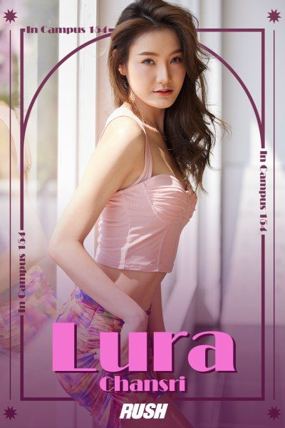 ฬุรา จันทร์ศรี RUSH Fashion Vol.154 Lura
