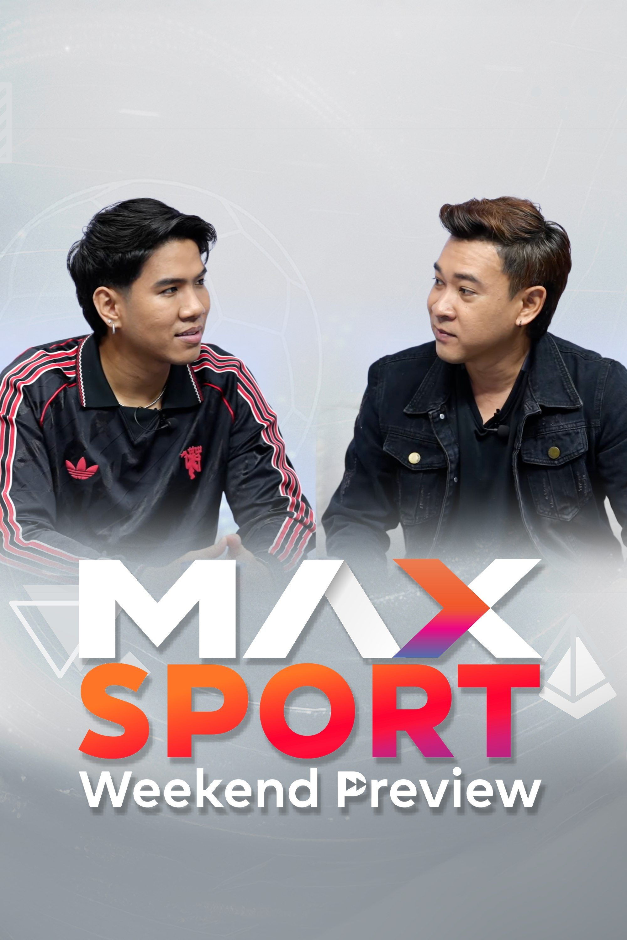 แม็กซ์ สปอร์ต วีคเอนด์ พรีวิว Max Sport Weekend Preview
