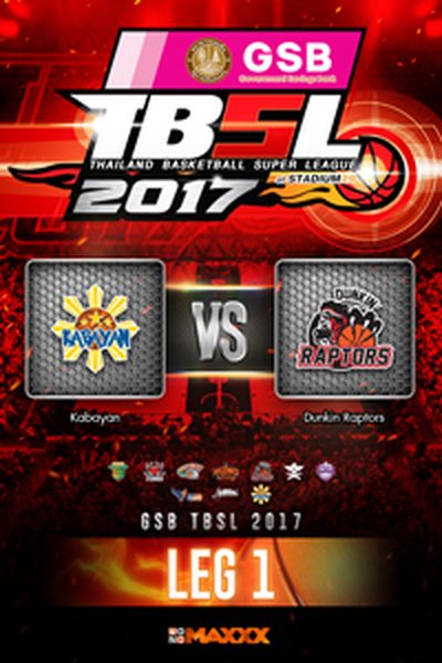คาบายัน VS ดังกิ้น แรพเตอร์ คู่ที่ 1 22/1/17 LEG 1 Kabayan VS Dunkin Raptors