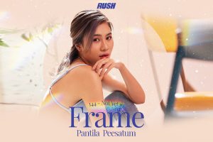 ดูหนัง เฟรม ภันทิลา ปีสาทุม RUSH Fashion Vol.140 Frame ตอนที่ 4
