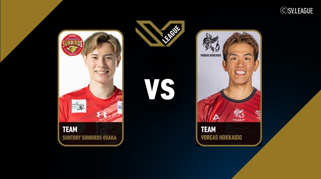SV.League Men |  ซันโทรี่ ซันเบิร์ดส์ โอซาก้า vs โวเรอัส ฮอกไกโด (01 Mar 26)