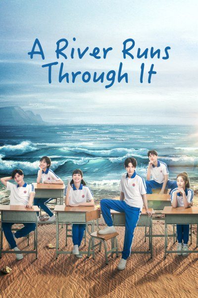 A River Runs Through It