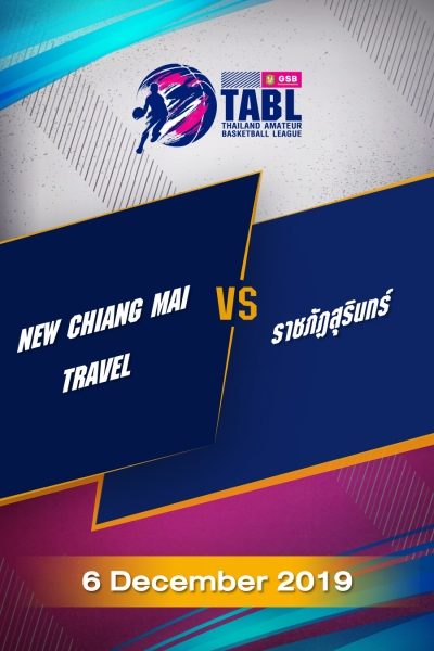 TABL (2019) - รอบ 36 ทีม New Chiangmai Travel VS ราชภัฏสุรินทร์ TABL (2019) - รอบ 36 ทีม New Chiangmai Travel VS ราชภัฏสุรินทร์