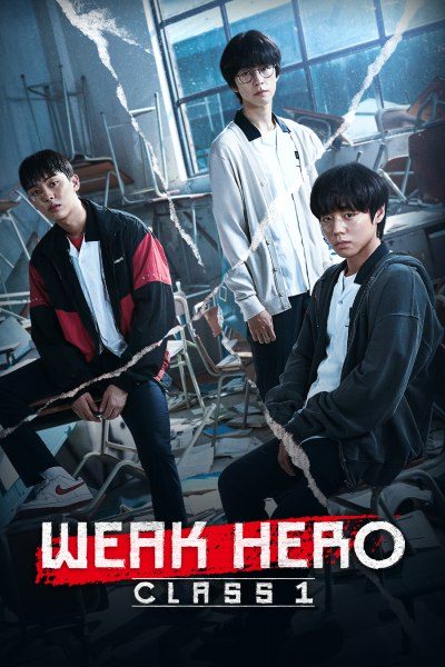 Weak Hero Class 1