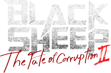 Black Sheep: The Fate of Corruption II