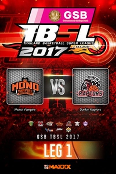 โมโน แวมไพร์ VS ดังกิ้น แรพเตอร์ คู่ที่ 1 28/1/17 LEG 1 Mono Vampire VS Dunkin Raptors