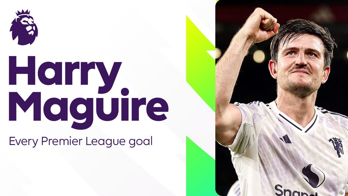ฉลองสัญญาใหม่! รวม "ทุกประตู" ของ แฮร์รี่ แม็กไกวร์ ในพรีเมียร์ลีก