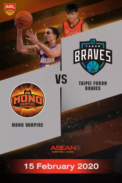 ABL 2019-2020 - โมโน แวมไพร์ VS ไทเป ฟูบอน เบรฟ (15-02-20) ABL 2019-2020 - Mono Vampire Basketball Club VS Fubon Braves (15-02-20)