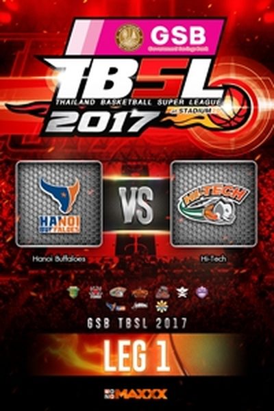 ฮานอย บัฟฟาโล่ส์ VS ไฮเทค คู่ที่ 1 21/1/17 LEG 1 Hanoi Buffaloes VS Hitech